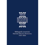 Bibliografia zawartości Kroniki Miasta Poznania 1923–2022