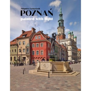 Poznań painted with light