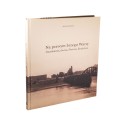 zdjęcie książki: Na prawym brzegu Warty. Stanisławowo, Łacina, Piotrowo, Berdychowo
