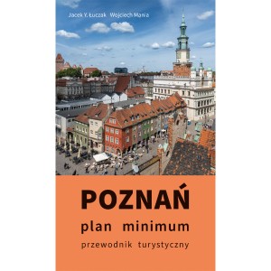 Poznań Plan minimum