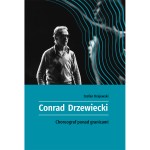 Conrad Drzewiecki. Choreograf ponad granicami