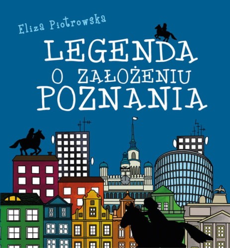 Legenda o założeniu Poznania