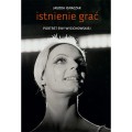 Istnienie grać. Portret Ewy Wycichowskiej